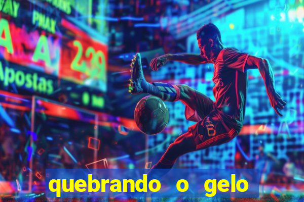 quebrando o gelo pdf download